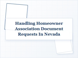 Handling Homeowner Association Document Requests in Nevada