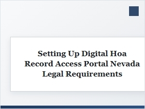 Legal Requirements for Nevada Hoa Record Portals
